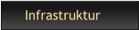 Infrastruktur